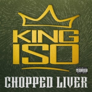 King Iso – Chopped liver (Acapella)