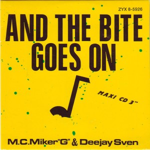 M.C. Miker G & Deejay Sven – And The Bite Goes On (Studio Acapella)