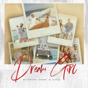 Butrint Imeri & Nimo – Dream Girl (Acapella)
