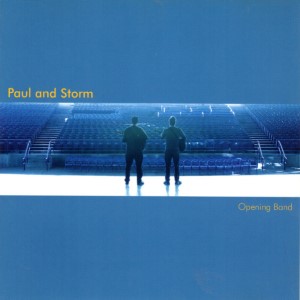 Paul and Storm – Opening Band (Studio Acapella)