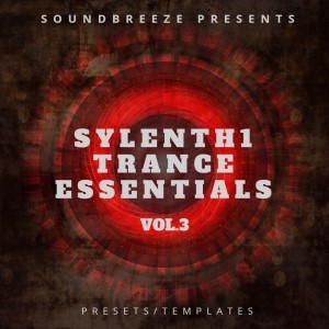 Sylenth1 Trance Essentials 3 and 4 FL Templates