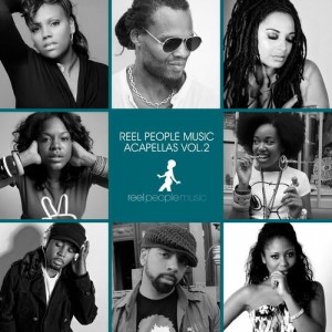 Reel People Music Acapellas Vol 2
