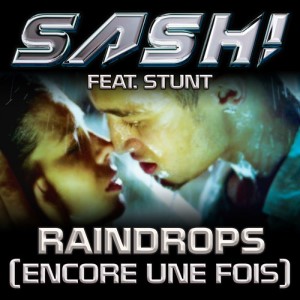 Sash ft Stunt – Raindrops (Studio Acapella and Midi)