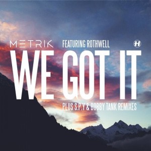 Metrik ft Rothwell – We Got It (Studio Acapella)