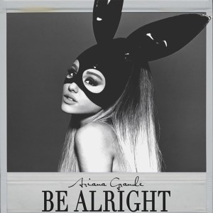 Ariana Grande – Be Alright (Multitrack) (57 Tracks)
