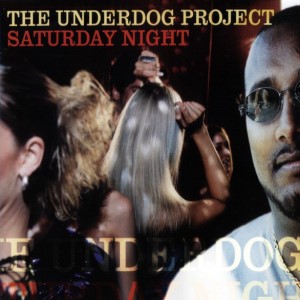 The Underdog Project – Saturday Night (Studio Acapella)
