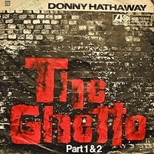 Donny Hathaway – The Ghetto (Multitrack) (2×8 Tracks)