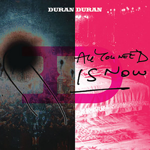 Duran Duran – All You Need Is Now (7 Stems)