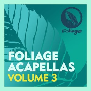 Foliage Acapellas Vol 3