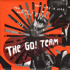 Go! Team – Grip Like A Vice (Instrumental Stems)