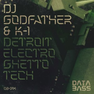 DJ Godfather, K-1 – Detroit Electro Ghetto Tech (Studio Acapella)