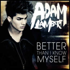 Adam Lambert – Better Than I Know Myself (Stems)