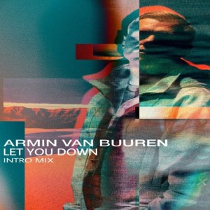 Armin van Buuren – Let You Down (AI Acapella)