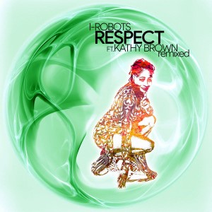I-Robots, Kathy Brown – Respect (Studio Acapella)