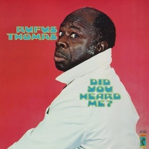 Rufus Thomas – Funky Penguin (8 Tracks)