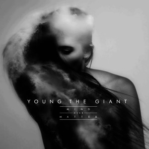 Young The Giant – Mind Over Matter (7 Stems)
