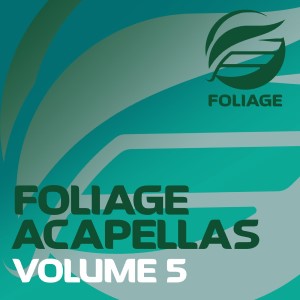 Foliage Acapellas Vol 5
